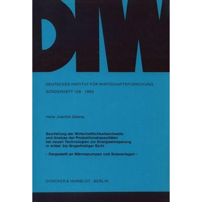 Beurteilung der Wirtschaftlichkeitsschwelle und Analyse der Produktionskapazitäten bei neuen Technologien zur Energieeinsparung in mittel- bis
