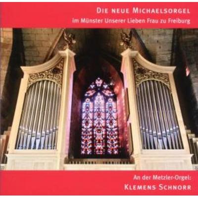 Michaelsorgel Münster Freiburg - Klemens Schnorr, CD