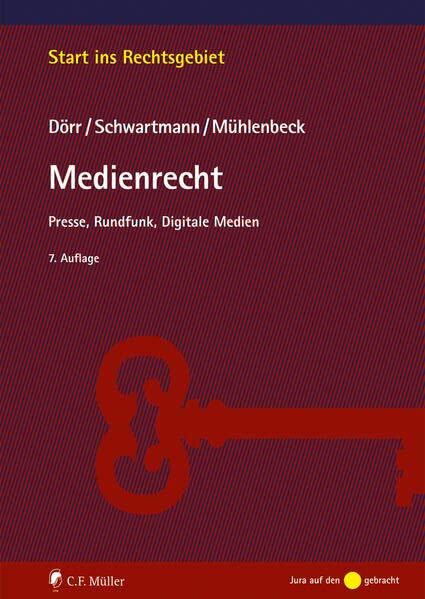 Dieter Dörr - Medienrecht: Presse, Rundfunk, Digitale Medien (Start ins Rechtsgebiet) - Preis vom 14.10.2026 23:07:16 h