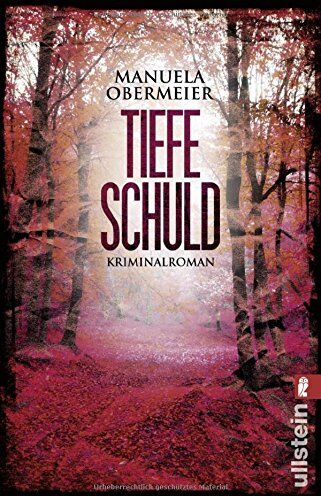 Manuela Obermeier - Tiefe Schuld: Kriminalroman (Ein Toni-Stieglitz-Krimi, Band 2) - Preis vom 12.10.2026 11:37:12 h