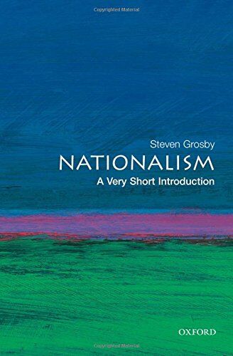 Steven Grosby - Nationalism: A Very Short Introduction (Very Short Introductions) - Preis vom 09.10.2026 07:28:09 h
