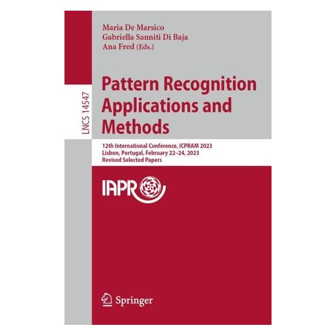 Springer Pattern Recognition Applications and Methods (Englisch, Softcover, Ana Fred, Gabriella Sanniti di Baja, Maria De Marsico) (57009871)