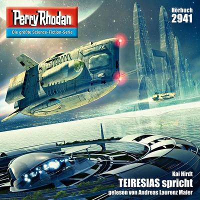Perry Rhodan 2941: TEIRESIAS spricht - Kai Hirdt, Audio, 4057664064868