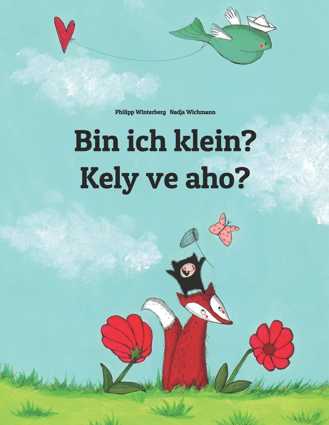 Bin ich klein? Kely ve aho?: Kinderbuch Deutsch-Madagassisch (zweisprachig/bilingual) (Bilinguale Bücher (Deutsch-Madagassisch) Von Philipp Winterberg) - Preis vom 18.10.2026 19:22:15 h