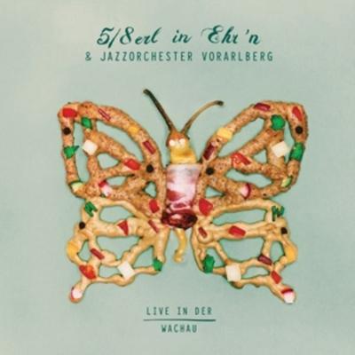 Live in der Wachau - 8erl in Ehrn & Jazzorchester Vorarlberg, Vinyl