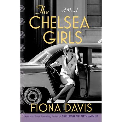 The Chelsea Girls, Taschenbuch von Fiona Davis, Penguin Random House, 978-1-5247-4460-1