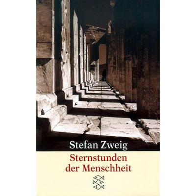 Sternstunden der Menschheit, Taschenbuch von Stefan Zweig, Fischer Taschenbuch Verlag, 978-3-596-20595-0