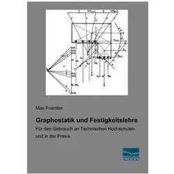 Graphostatik und Festigkeitslehre, Fachbücher von Max Foerster