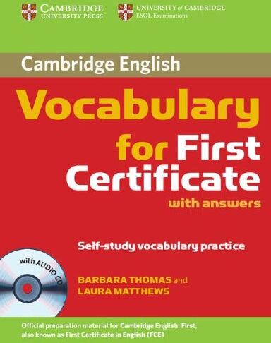 Barbara Thomas - Cambridge Vocabulary for First Certificate with answers z plyta CD - Preis vom 09.10.2026 07:28:09 h