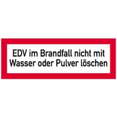 Aufkleber EDV im Brandfall nicht mit Wasser oder Pulver löschen, Folie, 297x105 mm