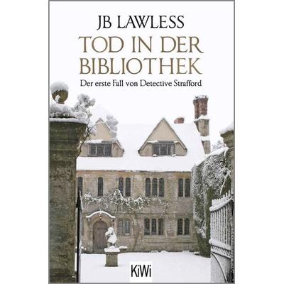 Tod in der Bibliothek, Taschenbuch von JB Lawless, Kiepenheuer & Witsch, 978-3-462-05248-0