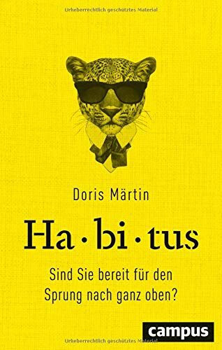 Doris Märtin - Habitus: Sind Sie bereit für den Sprung nach ganz oben? - Preis vom 12.10.2026 11:37:12 h