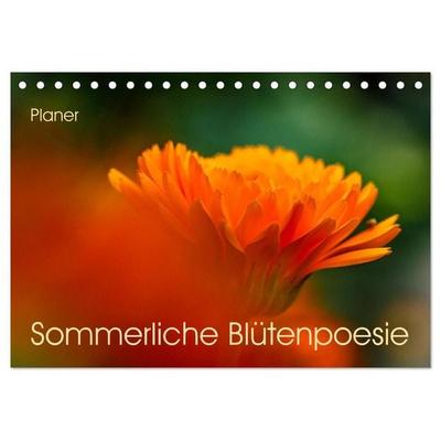 Sommerliche Blütenpoesie (Tischkalender 2027 DIN A5 quer), CALVENDO Monatskalender