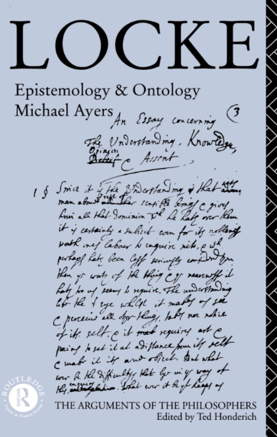 Michael Ayers - Locke: Epistemology and Ontology (Arguments of the Philosophers) - Preis vom 09.10.2026 07:28:09 h