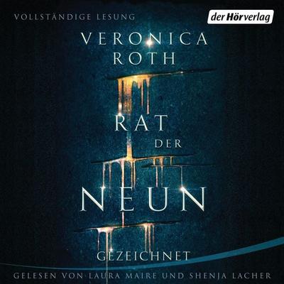 Rat der Neun - Gezeichnet - Veronica Roth, Audio, 9783844525250
