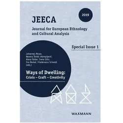 Ways of Dwelling, Fachbücher von Johannes Moser, Ina Merkel, Irene Götz, Alexa Färber, Nevena skrbic Alempijevic