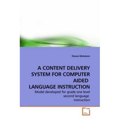 Mohaisen, S: a Content Delivery System For Computer Aided La, Taschenbuch von Shyma Mohaisen, VDM, 978-3-639-15601-0
