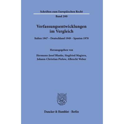 Verfassungsentwicklungen im Vergleich., Taschenbuch von , Duncker & Humblot, 978-3-428-15929-1