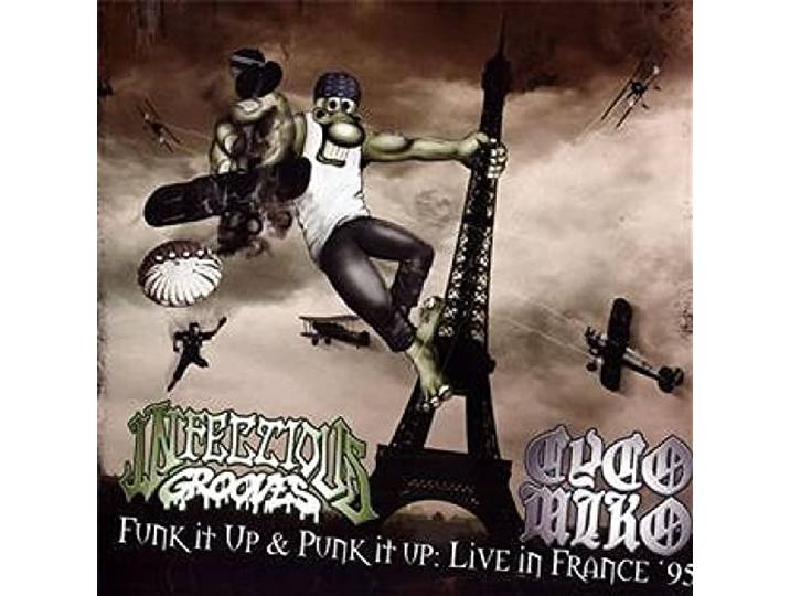 Infectious Grooves - Funk It Up & Punk It..