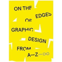 On the Edges of Graphic Design from AZ, Fachbücher von Anja Lutz, Soraya Guimarães Hoepfner