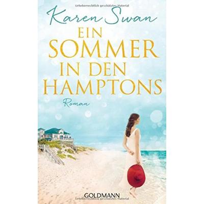 Ein Sommer in den Hamptons, Taschenbuch von Karen Swan, Goldmann
