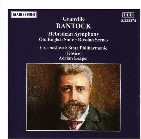 Adrian Leaper - BANTOCK: Hebridean Symphony / Old English Suite - Preis vom 30.09.2026 09:01:18 h