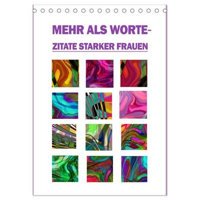 Mehr als Worte - Zitate starker Frauen (Tischkalender 2026 DIN A5 hoch), CALVENDO Monatskalender