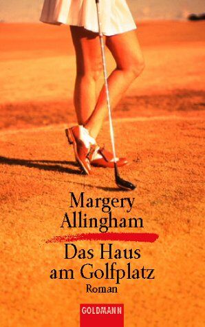 Margery Allingham - Das Haus am Golfplatz. - Preis vom 09.10.2026 07:28:09 h