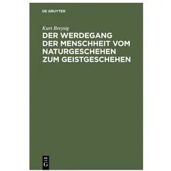 Breysig:Der Werdegang der Menschheit vo, Fachbücher von Kurt Breysig