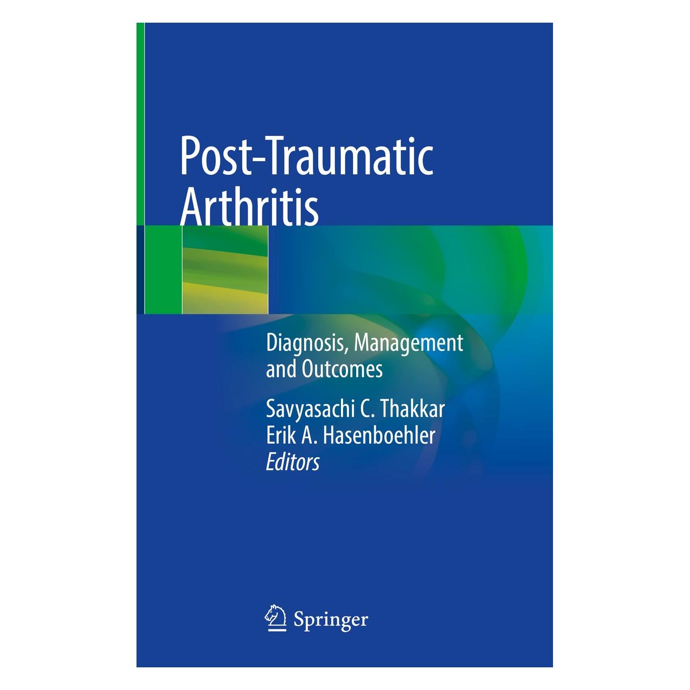 Springer Post-Traumatic Arthritis (9783030504120)