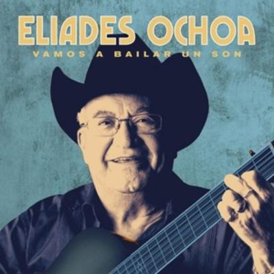 Vamos a Bailar un Son (Special Edition) - Eliades Ochoa, Vinyl