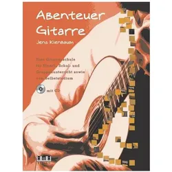Abenteuer Gitarre, m. Audio-CD. Bd.1, Fachbücher von Jens Kienbaum