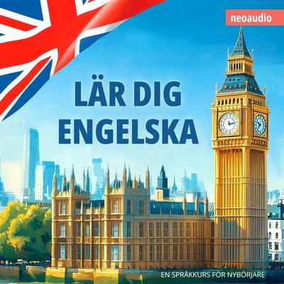 Språkkurser för nybörjare, Lär dig engelska - NeoAudio, Audio, 4066004941035