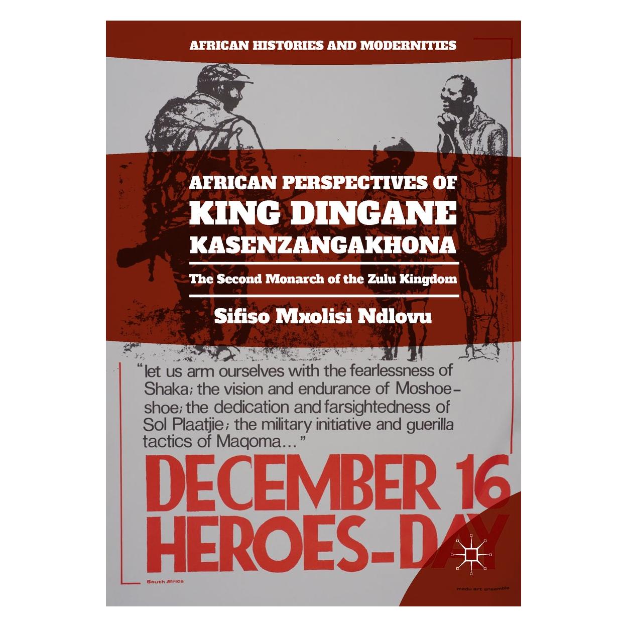 Springer Ndlovu:African Perspectives of King Din (Englisch, Hardcover, Sifiso Mxolisi Ndlovu) (9783319567860)