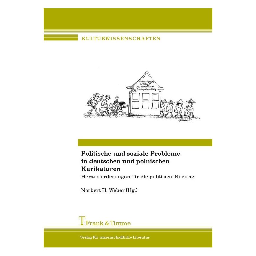 Frank & Timme Politische und soziale Probleme in deutschen und polnischen Karikaturen (Deutsch, Softcover, Norbert H. Weber) (55862120)