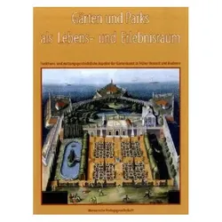 Gärten und Parks als Lebens- und Erlebnisraum, Sachbücher von Stefan Schweizer