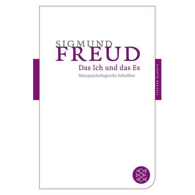 Das Ich und das Es, Taschenbuch von Sigmund Freud, Fischer Taschenbuch Verlag