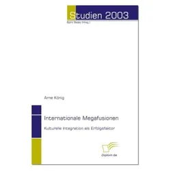 Internationale Megafusionen, Fachbücher von Arne König