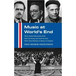 Music at World's End, Sachbücher von Árni Heimir Ingólfsson