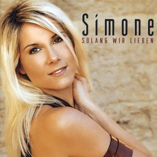 Simone - Solang Wir Lieben - Preis vom 10.10.2026 11:48:34 h