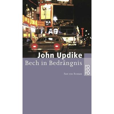 Bech in Bedrängnis, Taschenbuch von John Updike, Rowohlt Taschenbuch