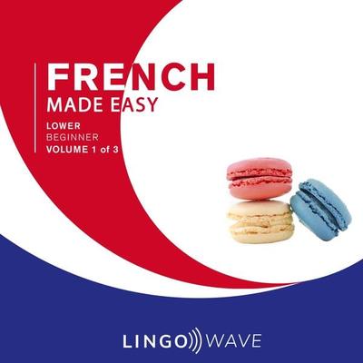 French Made Easy - Lower beginner - Volume 1 of 3 - , Audio, 9781923297074