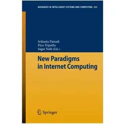 New Paradigms in Internet Computing, Fachbücher von Srikanta Patnaik, Sagar Naik, Piyu Tripathy