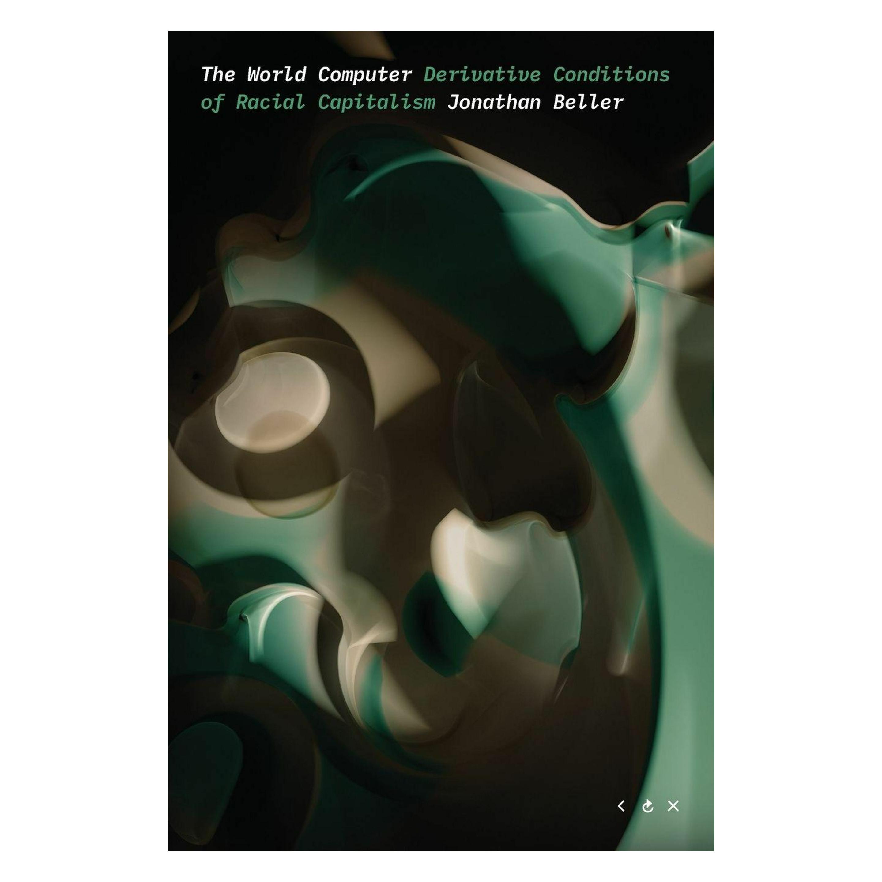 Duke Univ Pr The World Computer: Derivative Conditions of Racial Capitalism (Thought in the Act) (Englisch, Jonathan Beller) (45792055)