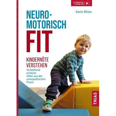 Neuromotorisch fit, Taschenbuch von Karin Ritter, TRIAS, 978-3-432-11498-9