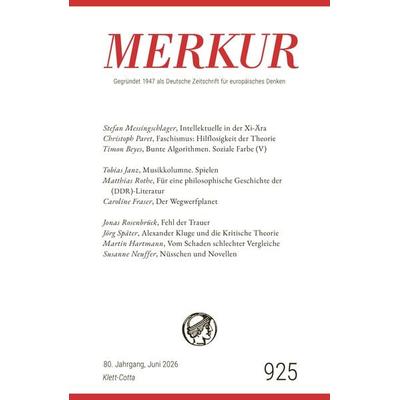 MERKUR 6/2026, Jg.80, Taschenbuch von , Klett Cotta, 978-3-608-97723-3