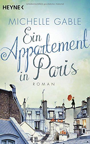 Michelle Gable - Ein Appartement in Paris: Roman - Preis vom 09.10.2026 07:28:09 h