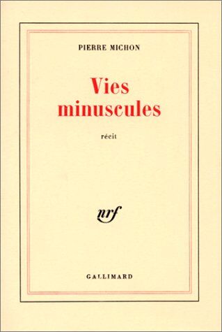 Pierre Michon - Vies minuscules : récit - Preis vom 18.10.2026 15:28:09 h