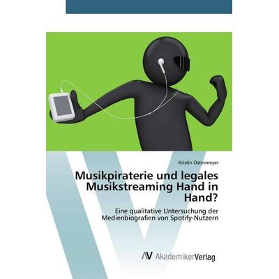 Musikpiraterie und legales Musikstreaming Hand in Hand? -