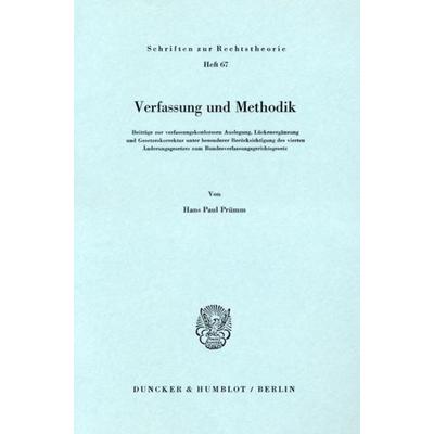 Verfassung und Methodik., Taschenbuch von Hans-Paul Prümm, Duncker & Humblot, 978-3-428-03977-7